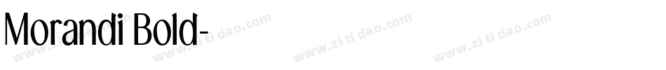 Morandi Bold字体转换
